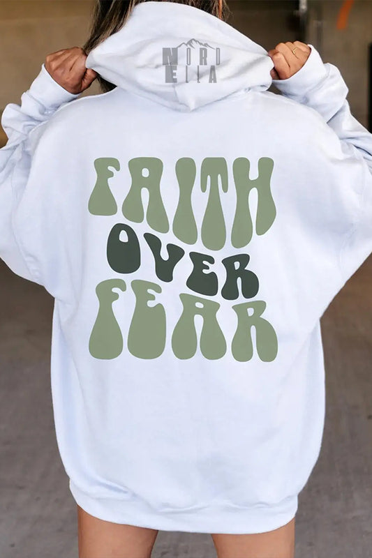 "Faith Over Fear" Hoodie